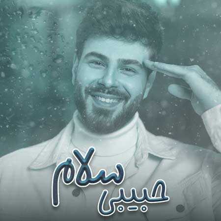 دانلود آهنگ حبیبی سلام علی اکبر قلیچ